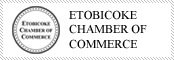 Member of Etobicoke Chamber of Commerce - http://www.etobicokechamber.ca